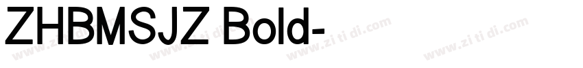 ZHBMSJZ Bold字体转换